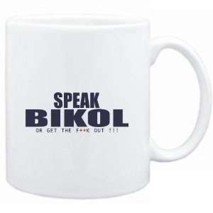  Mug White  SPEAK Bikol, OR GET THE FxxK OUT   Languages 