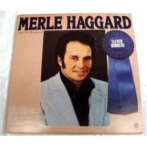  Merle Haggard and The Strangers   Eleven Winners Music