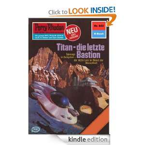 Perry Rhodan 848: Titan   die letzte Bastion (Heftroman): Perry Rhodan 