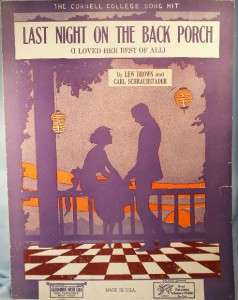 Old 1923 LAST NIGHT ON THE BACK PORCH Sheet Music (O)  