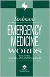 Stedmans Emergency Medicine Words Includes Trauma and Critical Care 