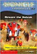 Beware the Bohrok (Bionicle Chronicles Series #2)