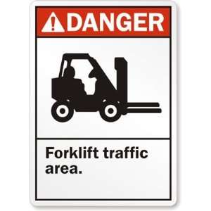  Danger (ANSI): Forklift Traffic Area Plastic Sign, 14 x 