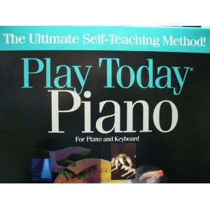  Play Piano Today (Piano & Keyboard): Everything Else