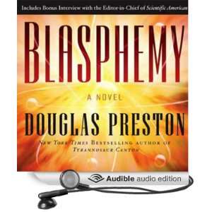  Blasphemy (Audible Audio Edition): Douglas Preston, Scott 