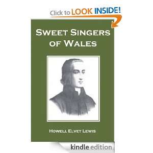 Sweet Singers Of Wales: A Story Of Welsh Hymns And Their Authors 