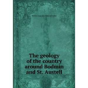  The geology of the country around Bodmin and St. Austell 