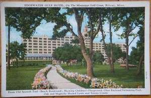 1920 PC   Edgewater Gulf Hotel   Biloxi, Mississippi MS  