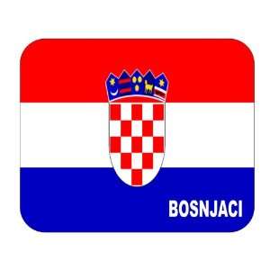  Croatia [Hrvatska], Bosnjaci Mouse Pad 