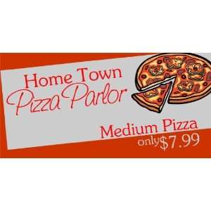  3x6 Vinyl Banner   Home Town Pizza Parlor 