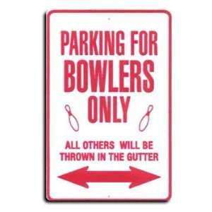  Bowlers   Miscellaneous Parking Signs Patio, Lawn 