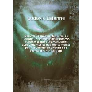   tÃ© de lhistoire de France (French Edition) Ludovic Lalanne Books