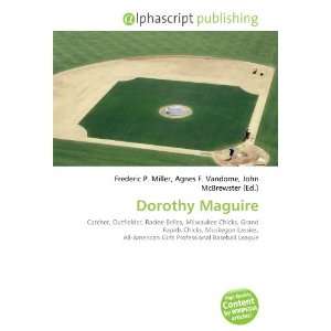  Dorothy Maguire (9786134017671) Books