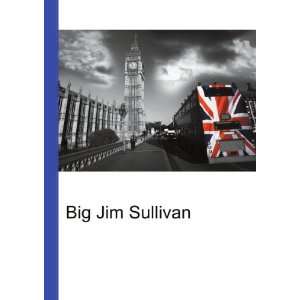  Big Jim Sullivan Ronald Cohn Jesse Russell Books