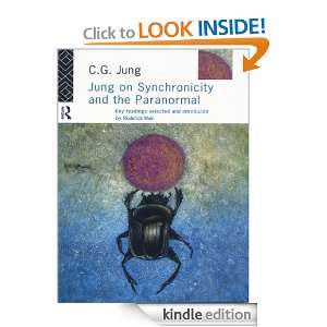 Jung on Synchronicity and the Paranormal Key Readings Selected and 