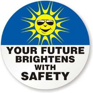 Your Future Brightens With Safety Silver Reflective (3M 