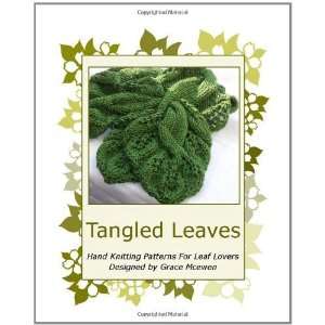   Knitting Patterns For Leaf Lovers [Paperback] Grace Mcewen Books