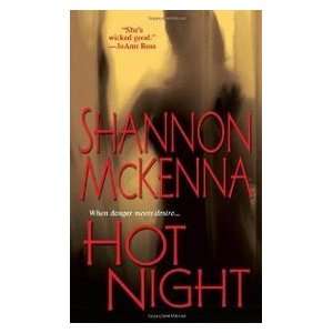  Hot Night (9780758205650): Shannon McKenna: Books