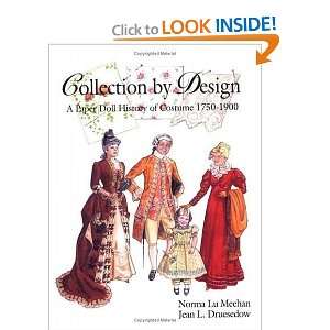   Doll History of Costume 1750 1900 [Paperback]: Norma Lu Meehan: Books