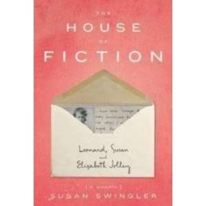  House of Fiction Swingler Susan Books