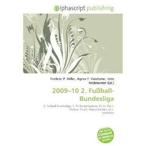  2009 10 2. Fußball Bundesliga (9786134090179) Books