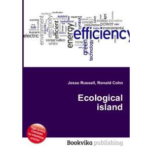  Ecological island Ronald Cohn Jesse Russell Books