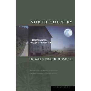   Journey Through the Borderland [Paperback] Howard Frank Mosher Books