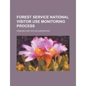   national visitor use monitoring process: research method documentation