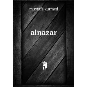  alnazar mustafa kurmed Books