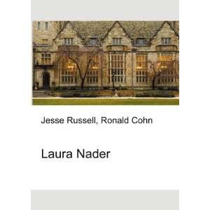  Laura Nader Ronald Cohn Jesse Russell Books