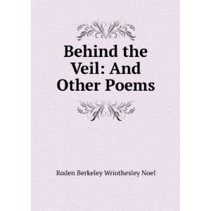   the Veil And Other Poems Roden Berkeley Wriothesley Noel Books