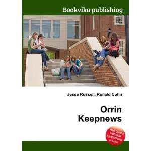  Orrin Keepnews: Ronald Cohn Jesse Russell: Books