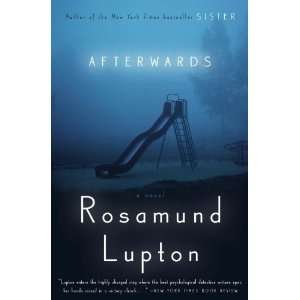  Afterwards A Novel [Hardcover] Rosamund Lupton Books