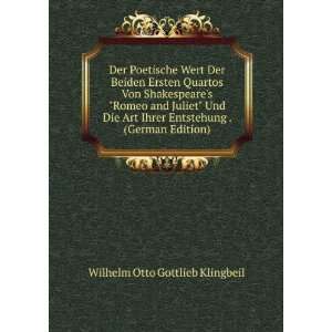  Entstehung . (German Edition): Wilhelm Otto Gottlieb Klingbeil: Books