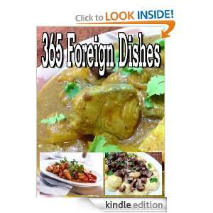 365 Foreign Dishes (Illustrated): Anonymous:  Kindle Store