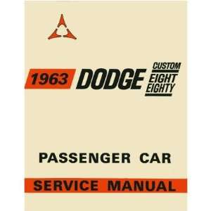  1963 DODGE 880 Shop Service Repair Manual Book: Automotive