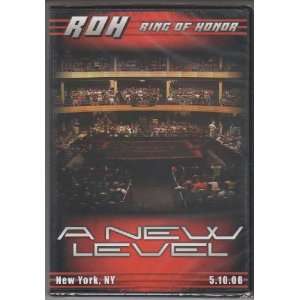    Ring of Honor   A New Level   5.10.08   DVD: Everything Else