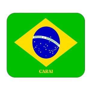  Brazil, Carai Mouse Pad: Everything Else