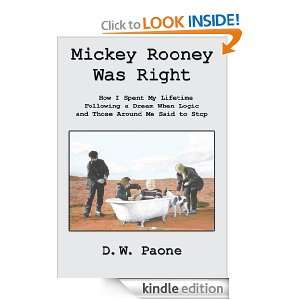   and Those Around Me Said to Stop: D.W. Paone:  Kindle Store