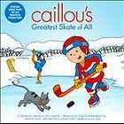 caillou caill ou s greatest skate of all cd returns
