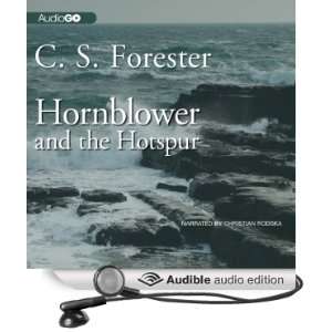  Hornblower and the Hotspur (Audible Audio Edition): C. S 