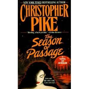   The Season of Passage [Mass Market Paperback] Christopher Pike Books