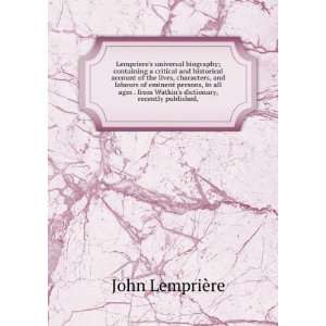   Watkins dictionary, recently published, John LempriÃ¨re Books