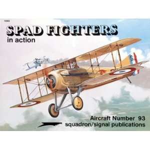  Squadron/Signal Publications Spad Fighters in Action Toys 