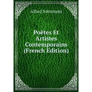   Et Artistes Contemporains (French Edition) Alfred Nettement Books