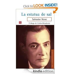 La estatua de sal (Spanish Edition) Salvador Novo, Carlos Monsivaís 