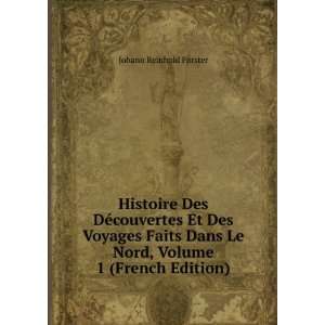   Le Nord, Volume 1 (French Edition) Johann Reinhold Forster Books