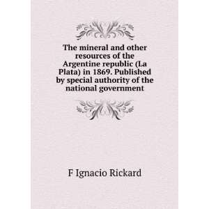   special authority of the national government F Ignacio Rickard Books