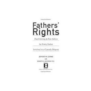 Fathers Rights Publisher Basic Books by Jeffery Leving ( Paperback 