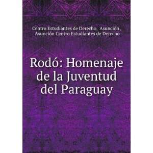  RodÃ³ Homenaje de la Juventud del Paraguay 